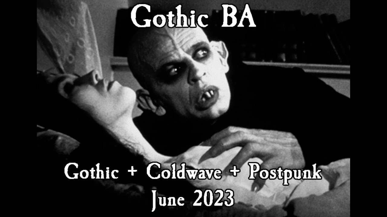 Gothic BA #6: POSTPUNK COLDWAVE DARKWAVE GOTHIC MIXTAPE