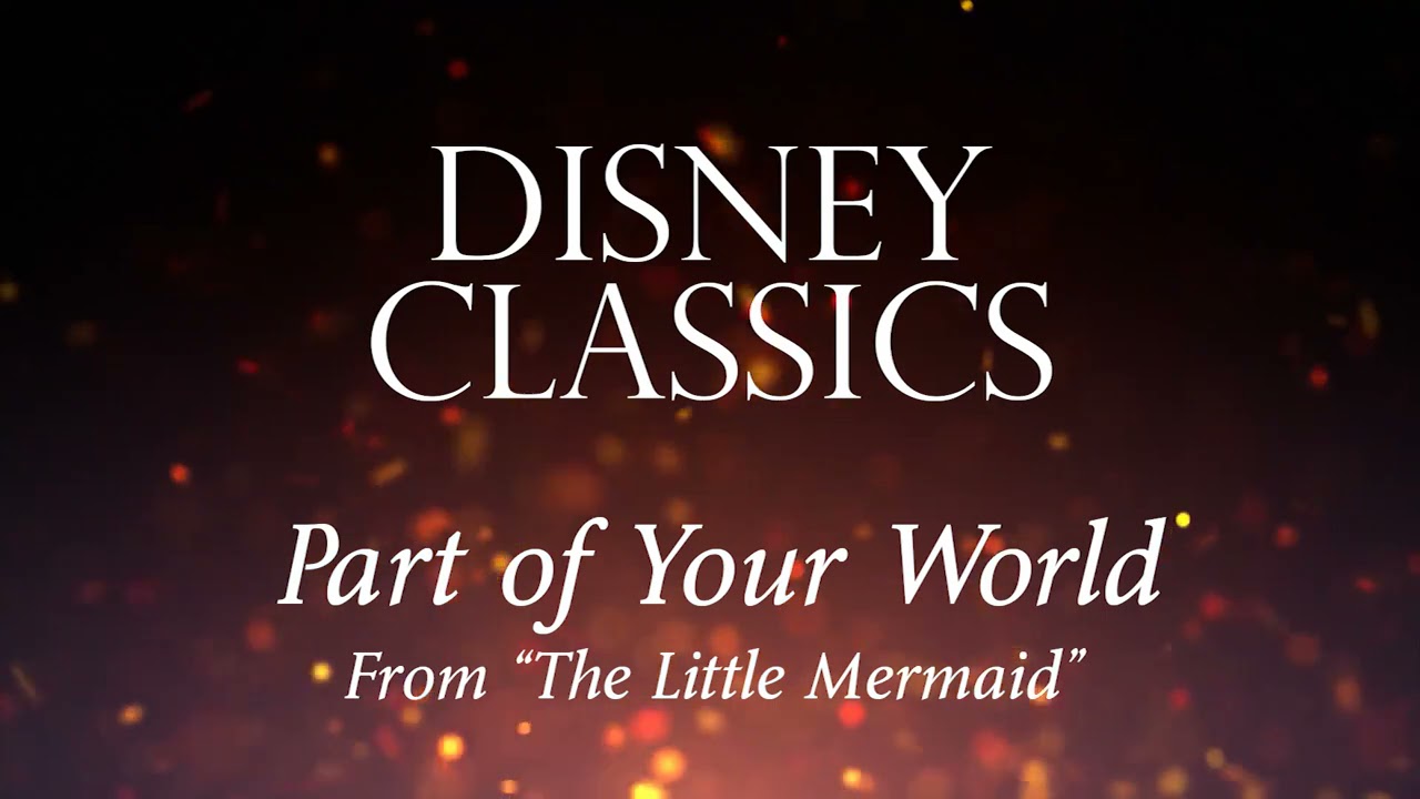 Part of Your World (From 