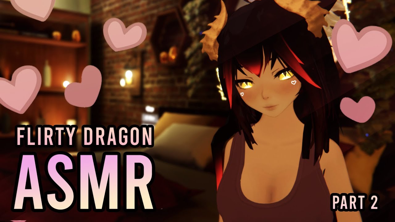 VR ASMR [Dragon Waifu 2] [Flirty Roleplay] [VRChat]