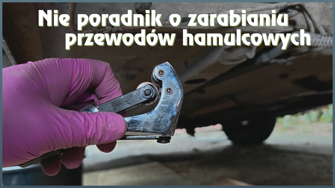 Nie poradnik o zarabianiu przewodów hamulcowych