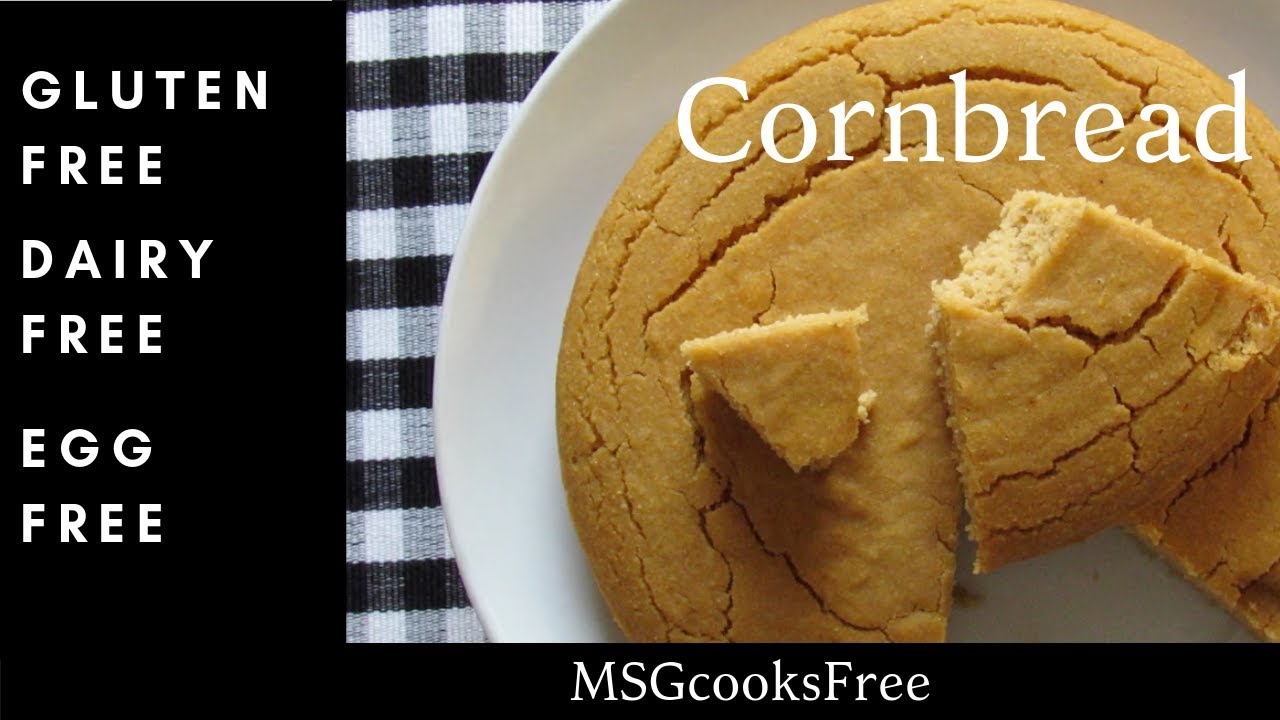 GF Cornbread | Gluten Free Dairy Free Egg Free Cornbread