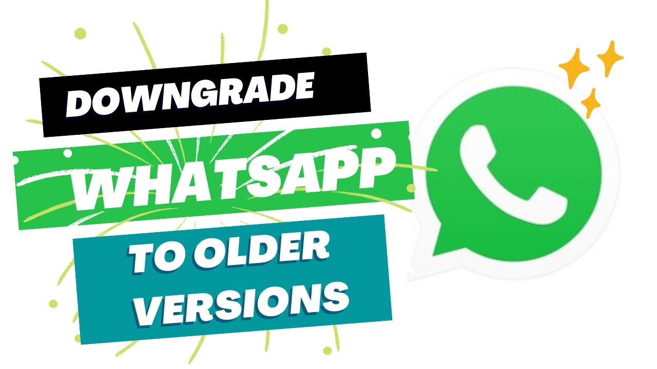 Downgrade WhatsApp Desktop to Older Version