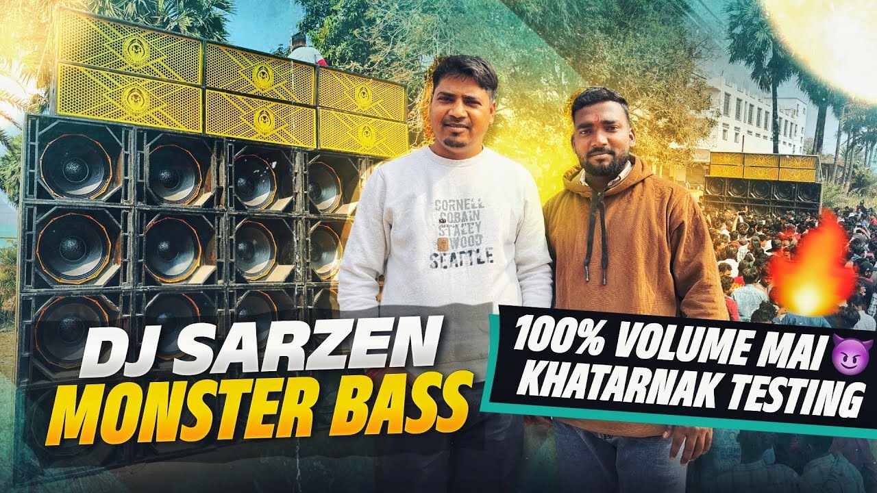 Dj SarZen Single Monster Bass🔥20 Single Bass | आज हुवा Production House मैं भयंकर 😱 वाला Testing 