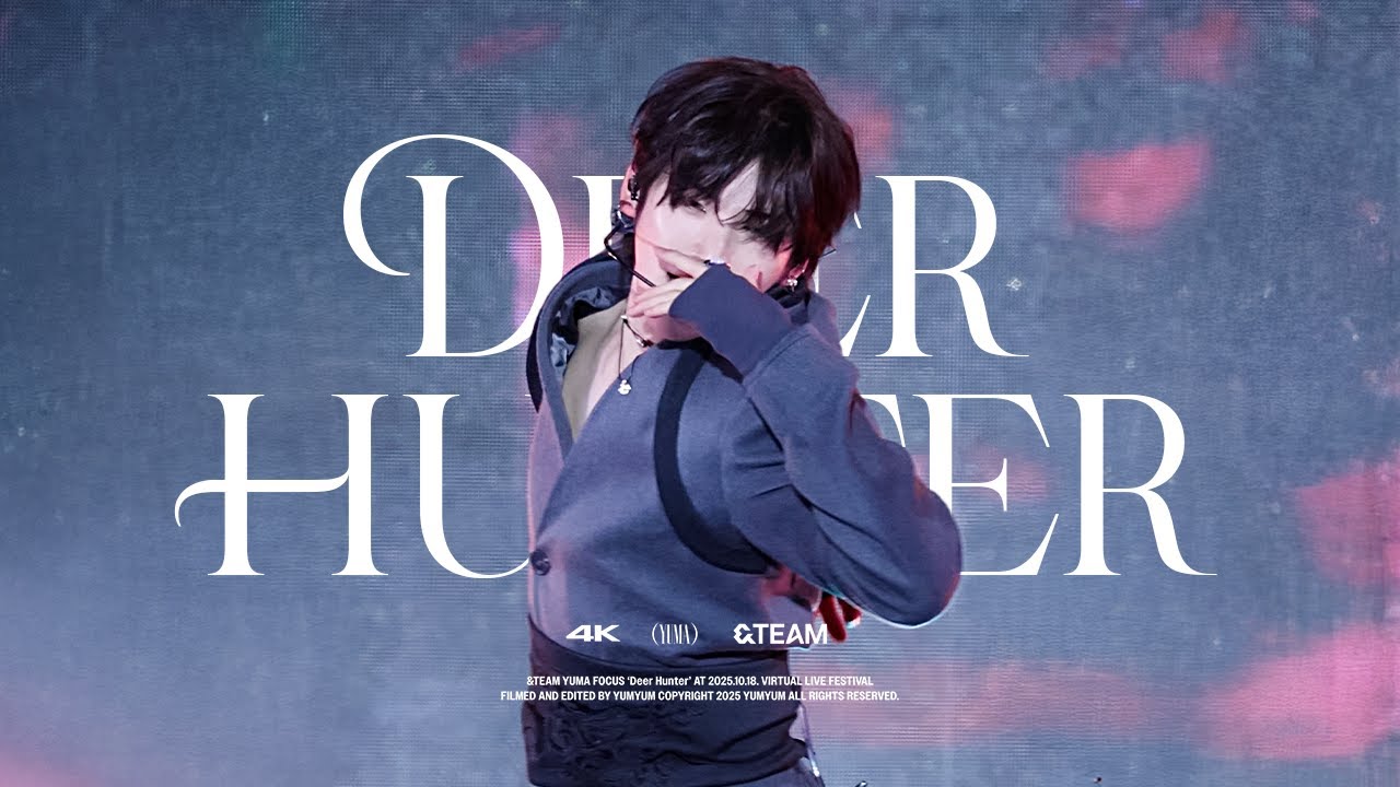 [4K] 251018 Deer Hunter | FOCUS ON &TEAM YUMA 유마