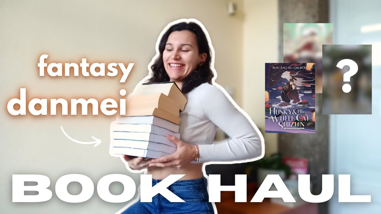 danmei & fantasy book haul ⚔️ end of the year tbr