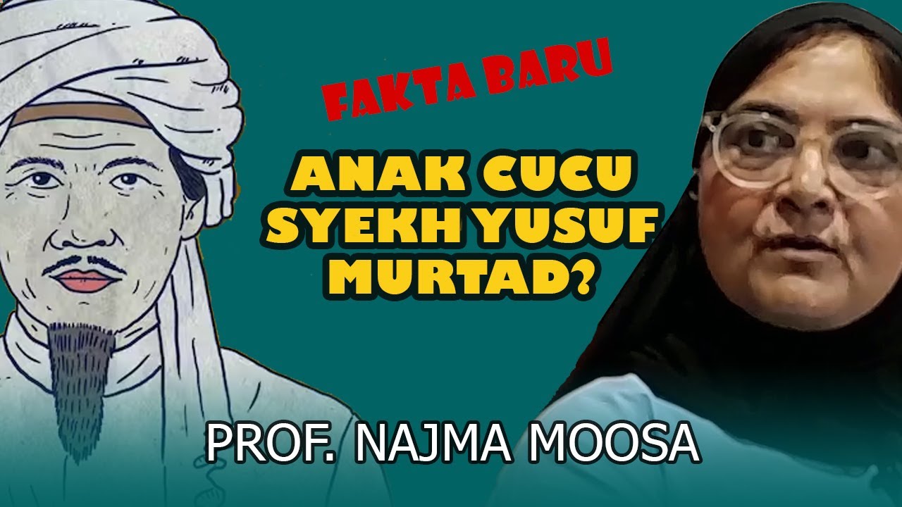 FAKTA BARU Anak Cucu Syekh Yusuf Al-Makassari Murtad? ft Prof Najma Moosa || TALANG INSTITUTE
