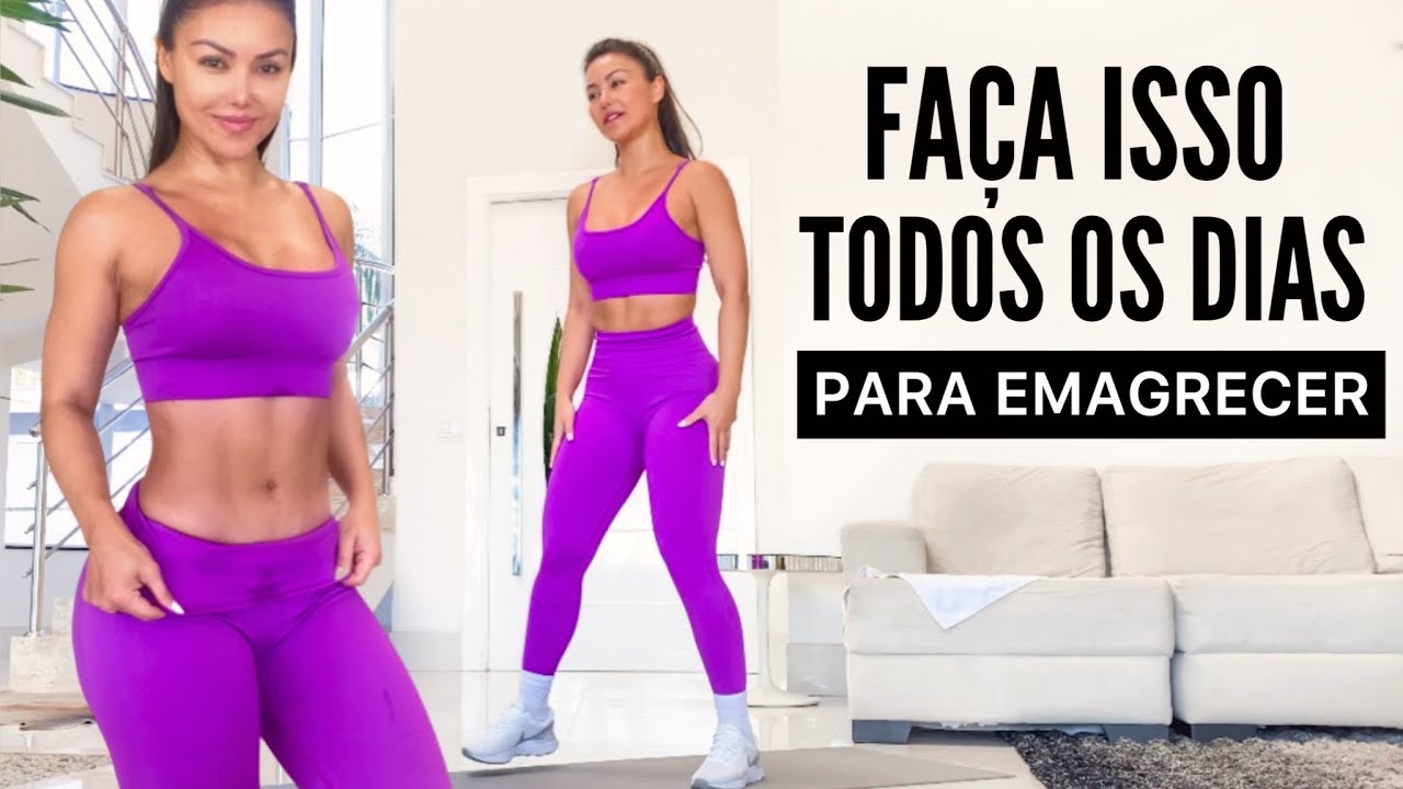 Faça ISSO Todos Os Dias Para Perder PESO | Seca E Tonifica￼