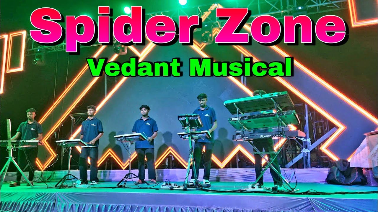 न्यू स्पायडर झोन 👋 New Spider Zone 🎹 Vedant Musical Group Dj | Full Setup Led Light Show 