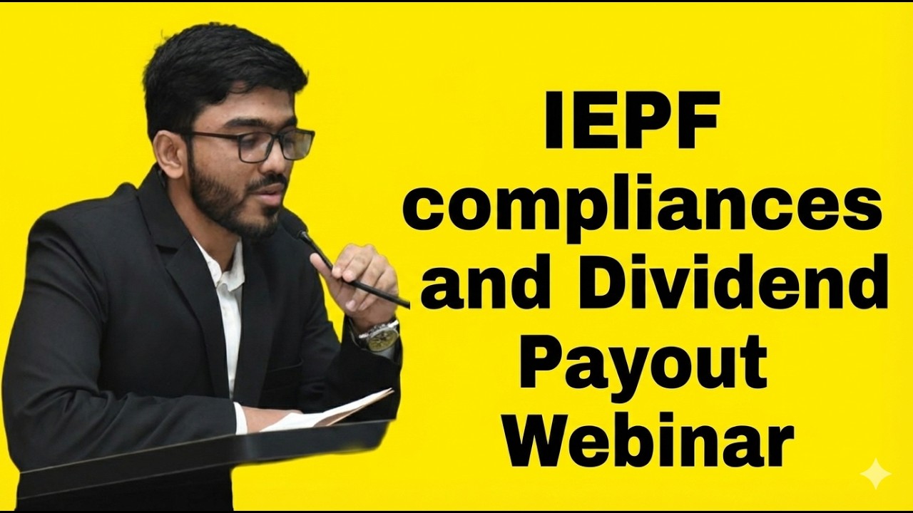 Dividend and IEPF Complainces Complete Walkthrough