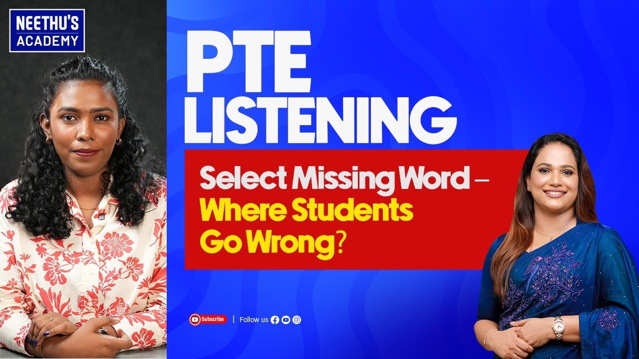 PTE Listening Select Missing Word – Where Students Go Wrong?