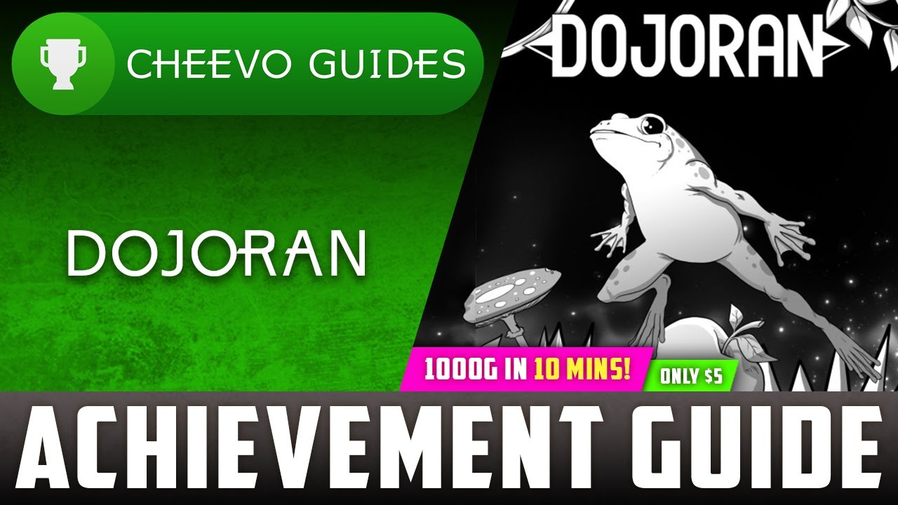 Dojoran - Achievement / Trophy Guide (Xbox) **1000G IN 10 MINS / ONLY $5**