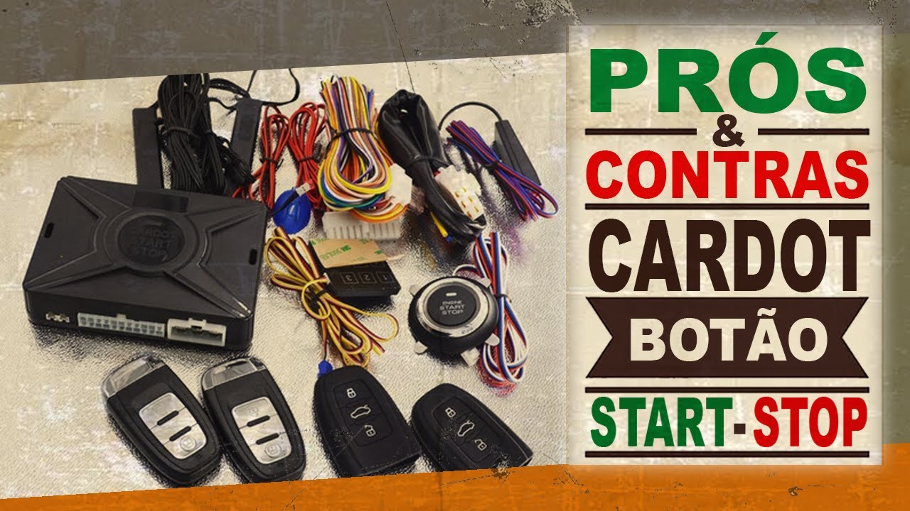 Review - Prós e Contras Botão Start Stop UNIVERSAL - CARDOT