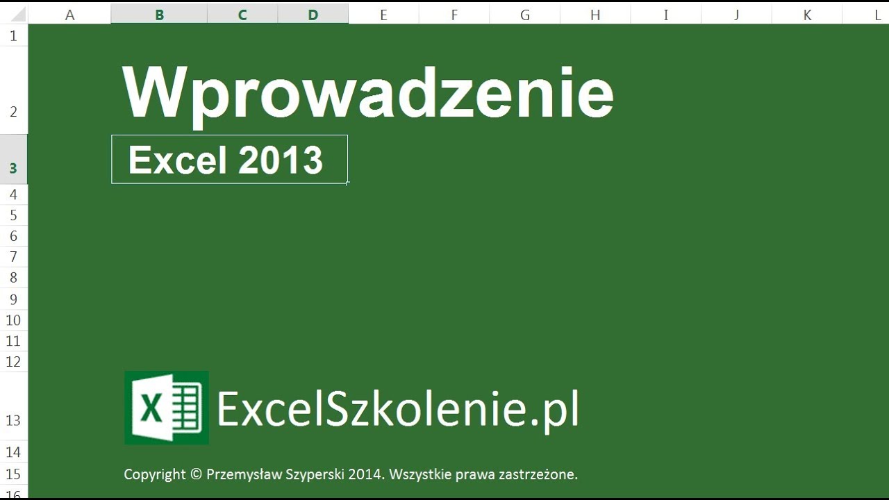 Wprowadzenie - Kurs: Excel Podstawy