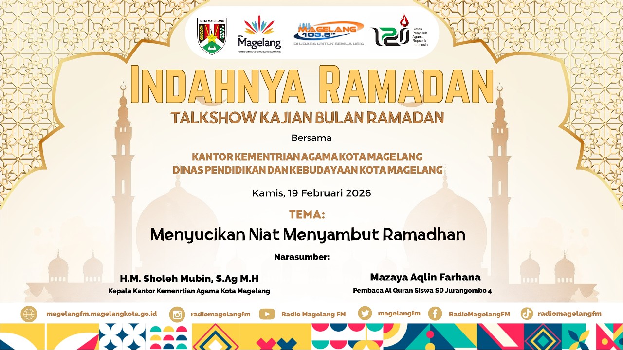INDAHNYA RAMADAN - MENYUCIKAN NIAT MENYAMBUT RAMADAN