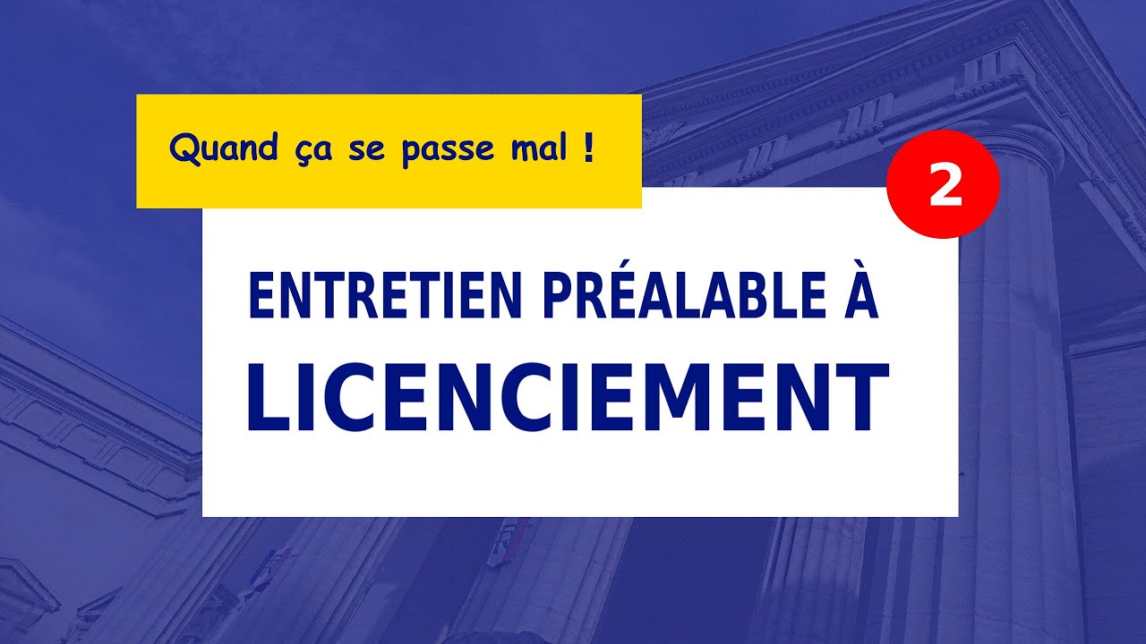 L'ENTRETIEN PRÉALABLE : LA CONFRONTATION