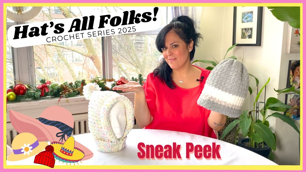 Crochet Series for 2025 SNEAK PEEK  //  SS341