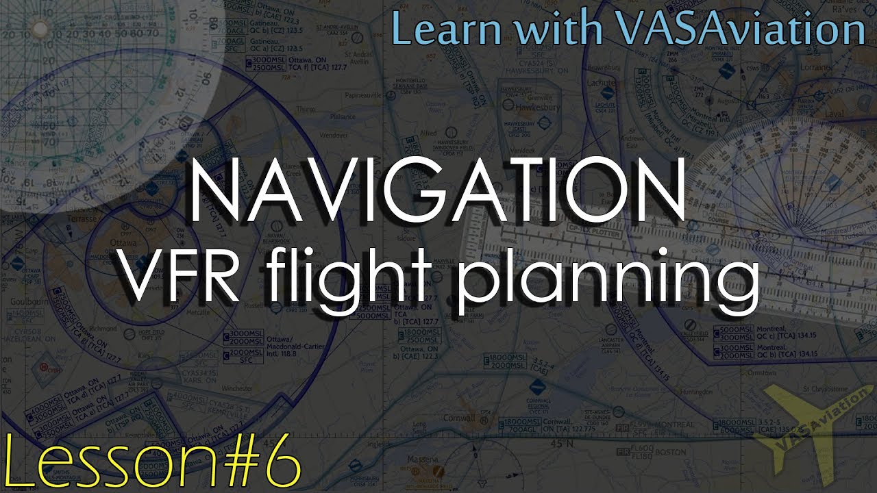 NAVIGATION | Flight Planning and Routing for VFR
