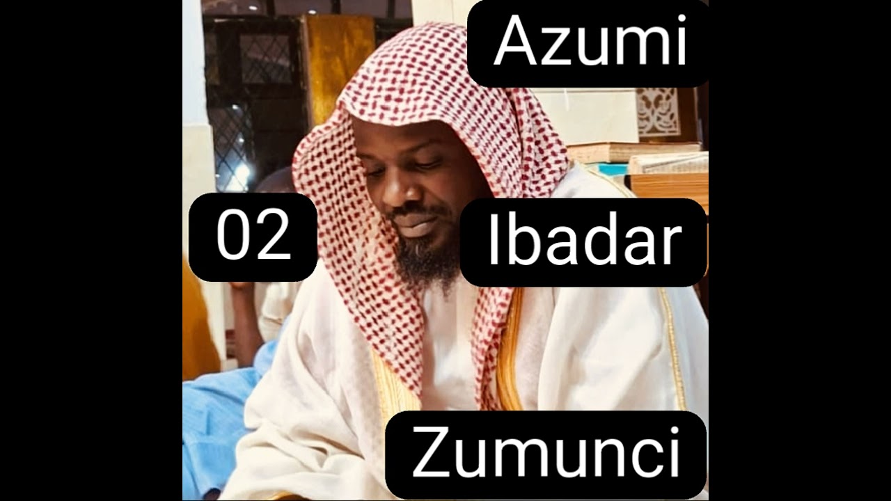 02 Azumi Ibadar Zumunci 