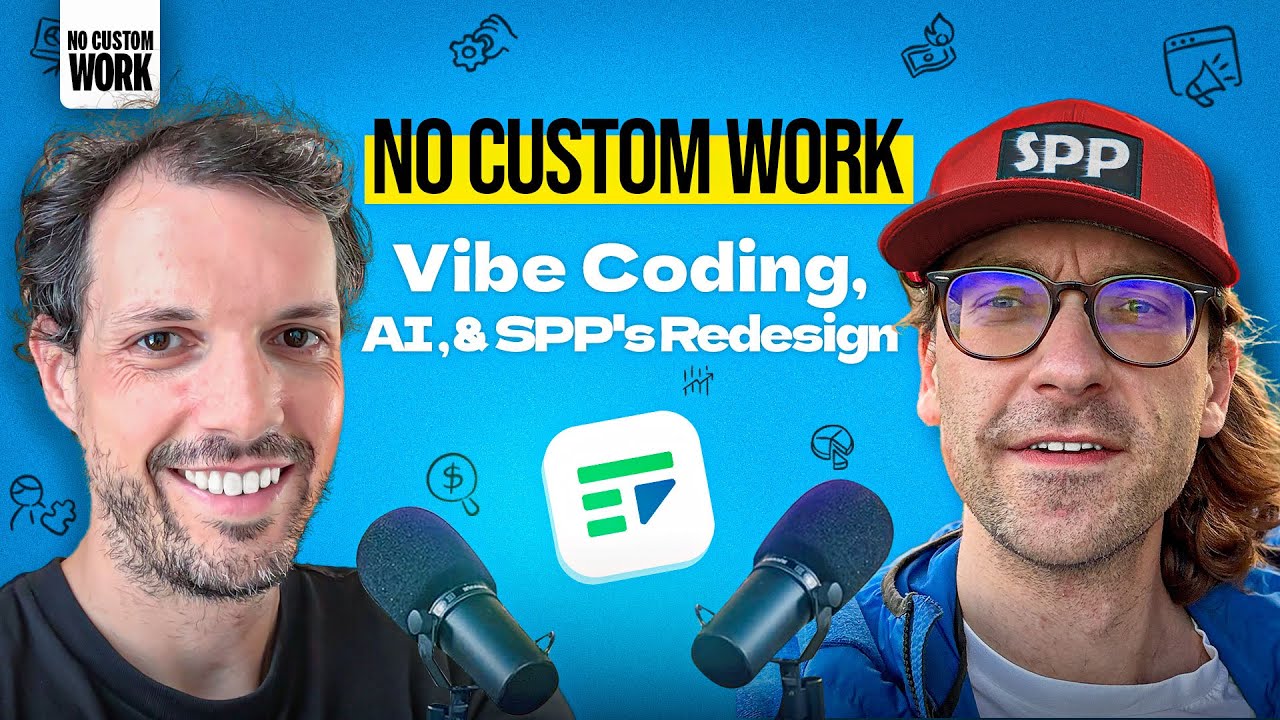 No Custom Work - Vibe Coding, AI & SPP.co's Redesign