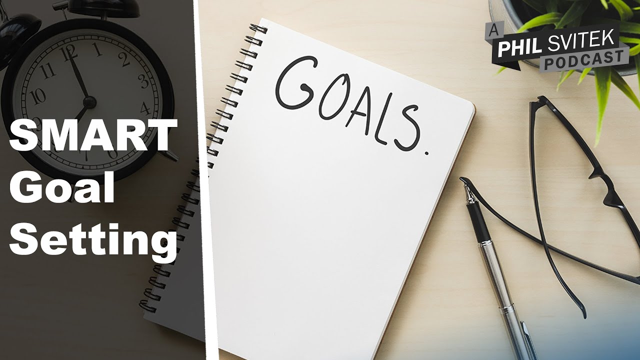 Use SMART Goal Setting To Accomplish Your Ambitions