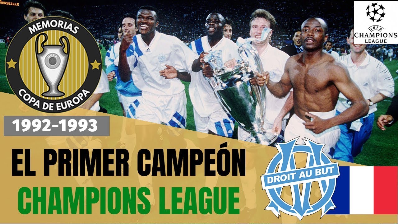 CHAMPIONS LEAGUE (1993) 🏆 OLYMPIQUE MARSELLA 🇫🇷  Primer Campeón de la Historia de la Champions