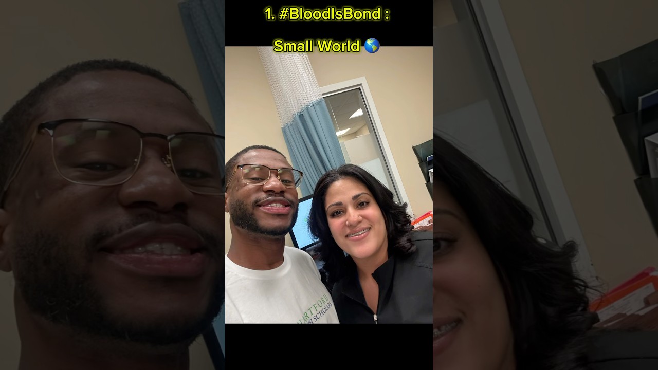1. #BloodIsBond : A Small World 🌎