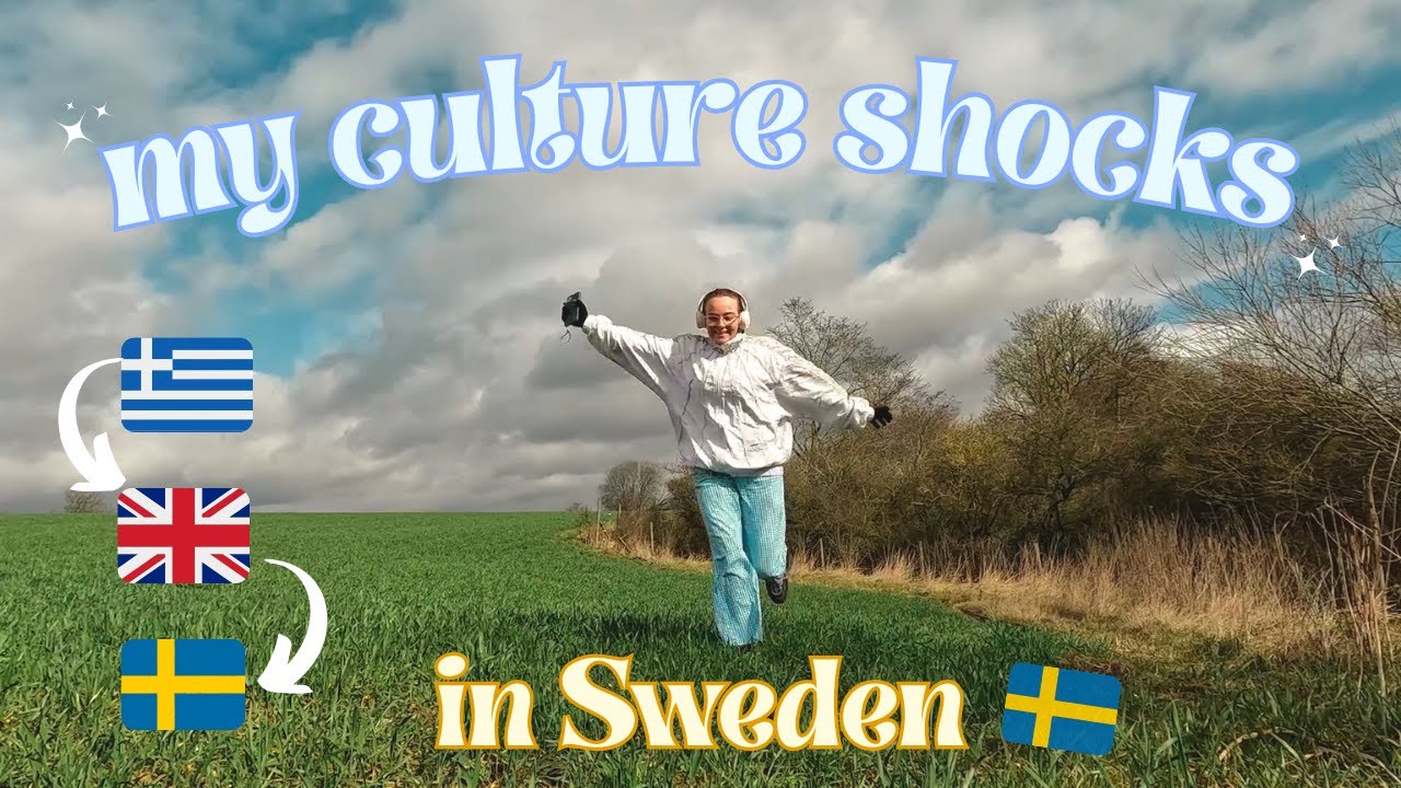 my CULTURE SHOCKS after 1 year living in SWEDEN