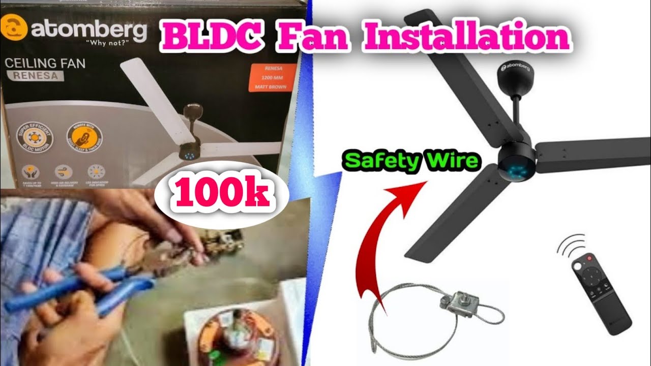 BLDC Ceiling fan Connection with Safety Wire | Atomberg BLDC fan | ElectroWork