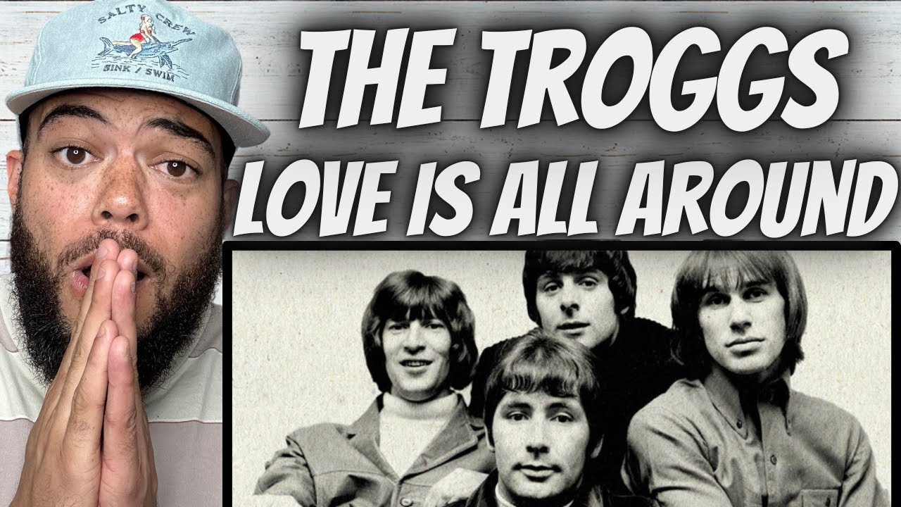 ТАК ПЛАВНО! | ВПЕРВЫЕ СЛЫШУ The Troggs - Love Is All Around РЕАКЦИЯ