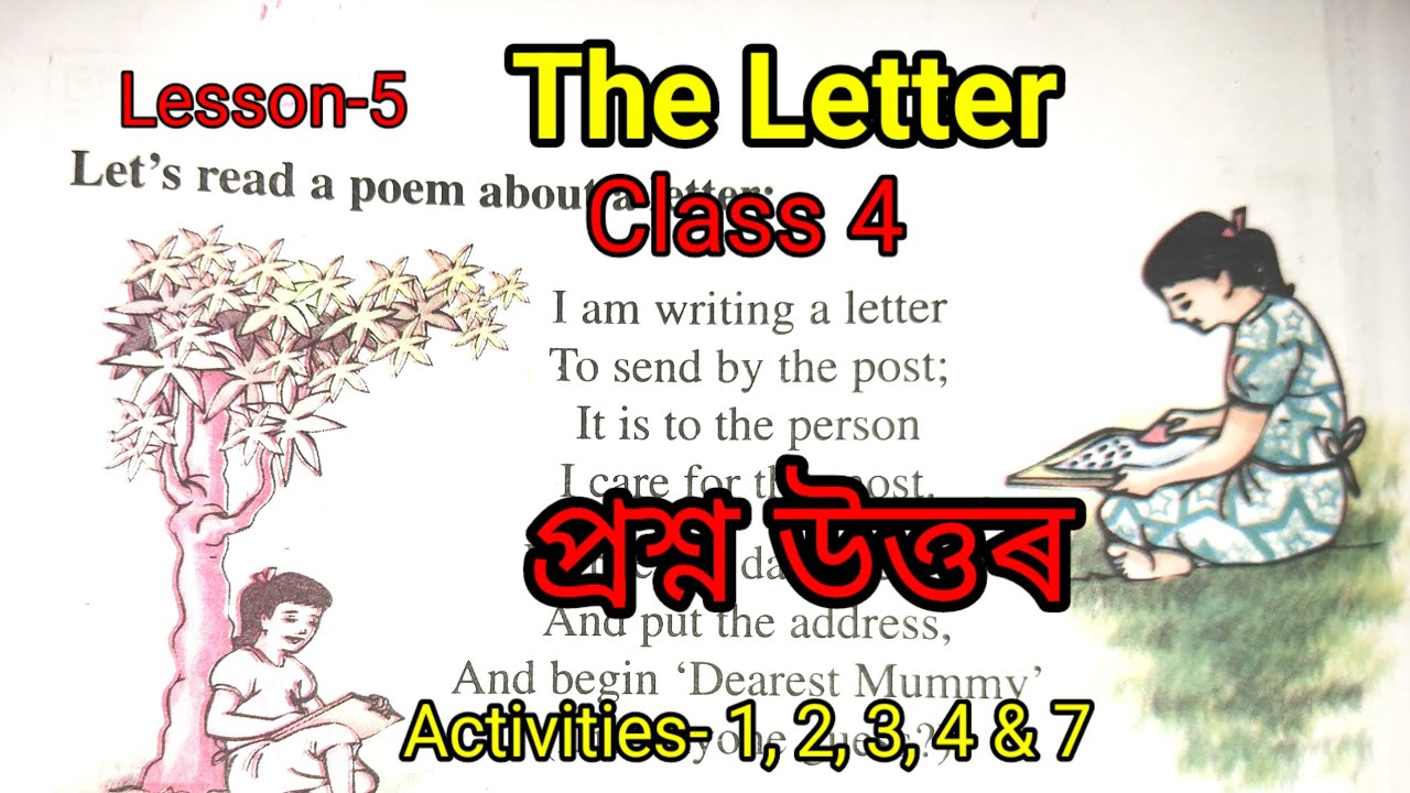 The Letter. Class 4. প্ৰশ্ন উত্তৰ। Lesson 5.