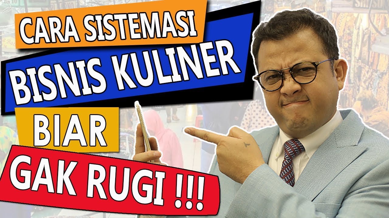 5 SISTEM BISNIS KULINER AGAR TIDAK DIRUGIKAN KARYAWAN! - Tom MC Ifle