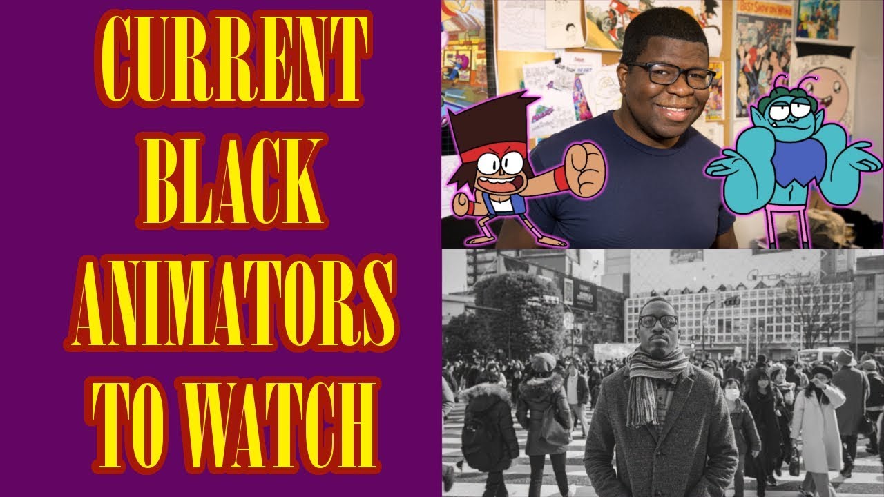 Current Black Animators to Watch