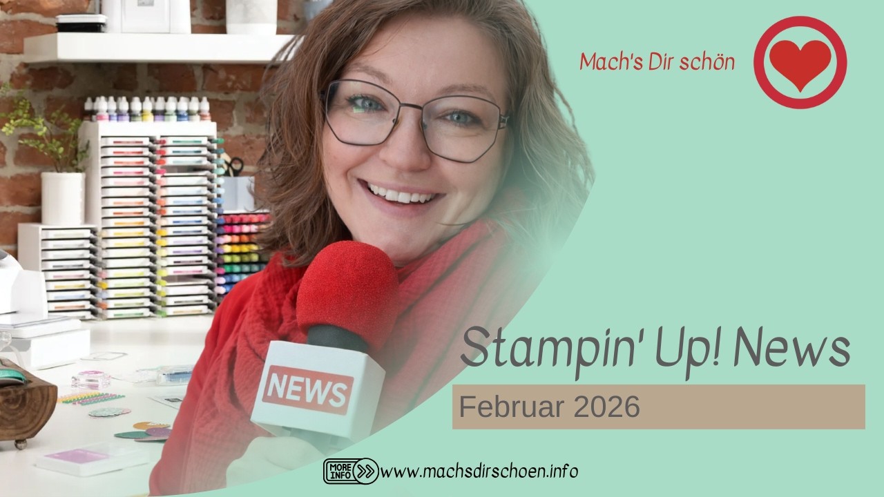 Stampin' Up! Stempelnews & Papiergedöns Februar 2026