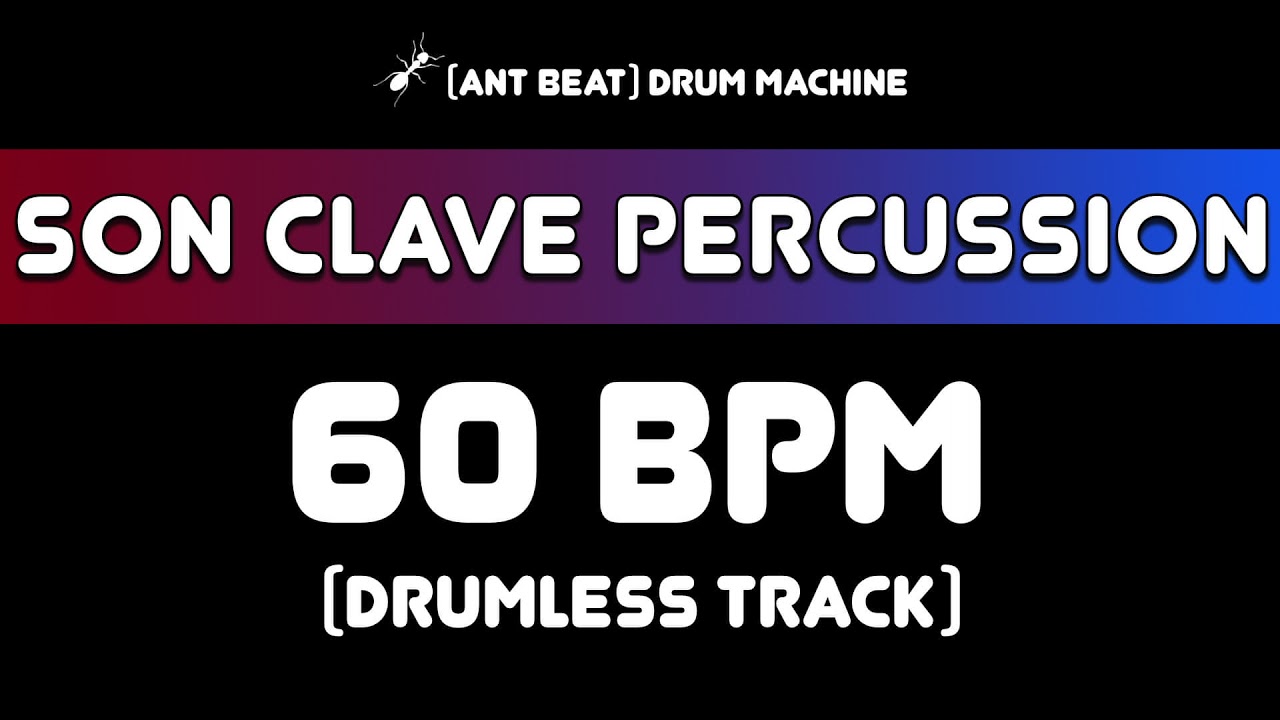 60 bpm Son Clave Percussion Drumless Track