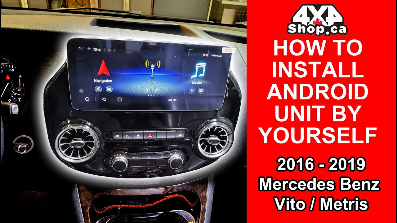 Как самостоятельно установить экран Android на Mercedes Benz Vito / Metris Apple Carplay Android ...
