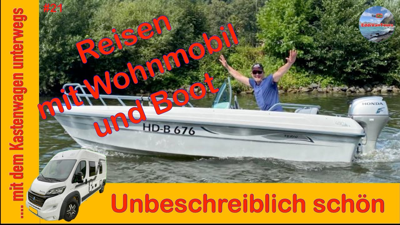 Reisen mit Wohnmobil und Boot (Vlog)