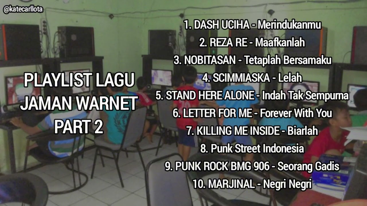 KUMPULAN LAGU JAMAN WARNET #2