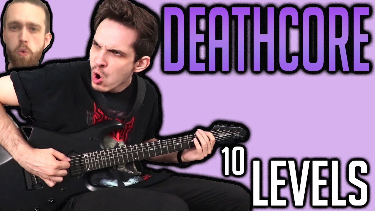 10 Levels Of Deathcore (FEAT. Chris Wiseman of Shadow of Intent & Currents)