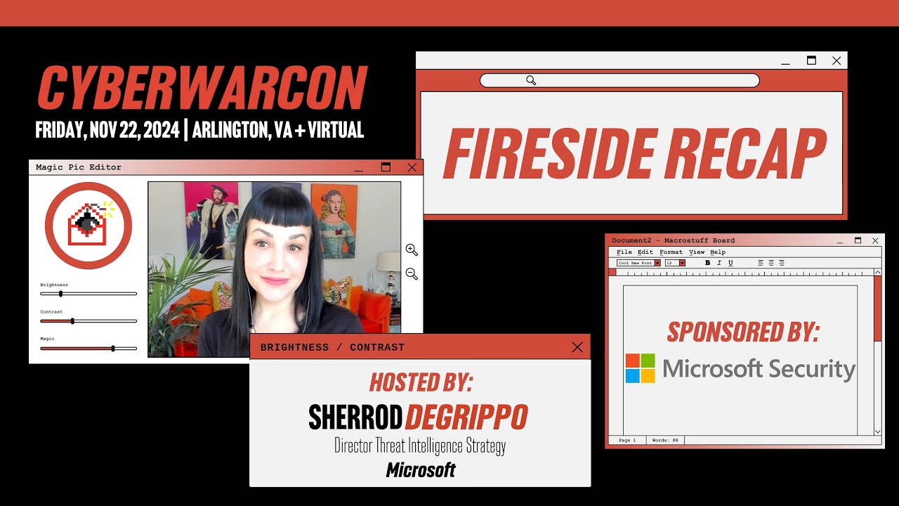 CYBERWARCON Fireside Recap - Sponsored by Microsoft Security