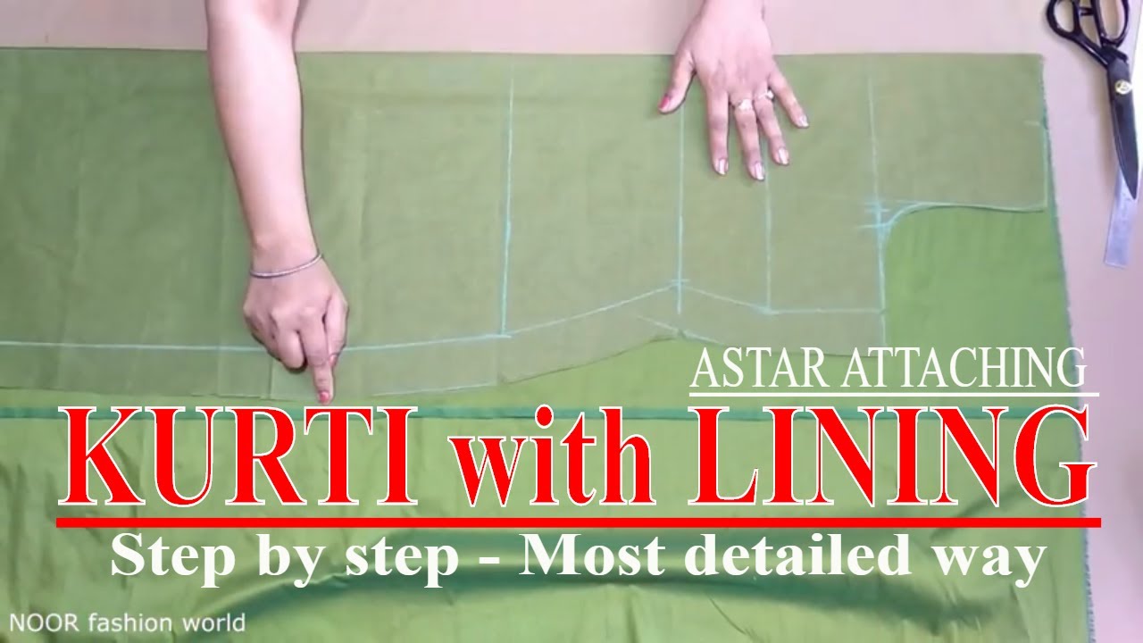 kurti with lining | How to attach lining (astar) in kurti, Most detailed way, cutting and stitching