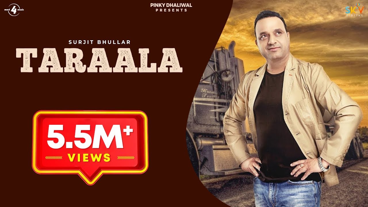 TARAALA (Full Song) | SURJIT BHULLAR | Latest Punjabi Songs 2017 | MAD 4 MUSIC