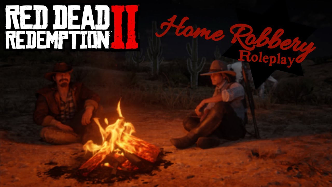 RDO Home Robbery Roleplay