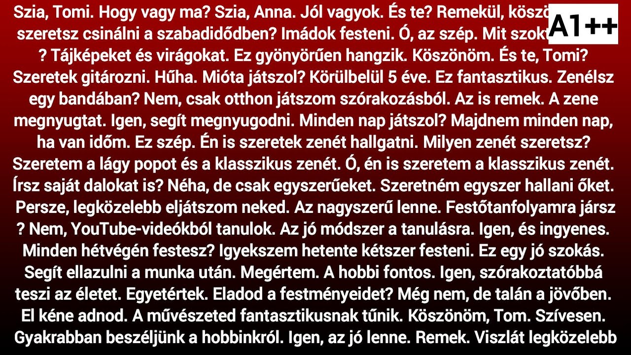 Slow Reading in Hungarian A++ / (HU/EN subtitles)  -  Hogy vagy ma?