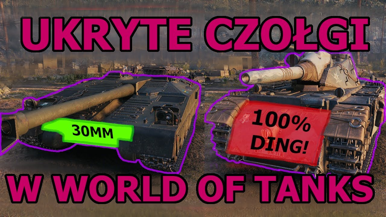 UKRYTE CZOŁGI W WORLD OF TANKS