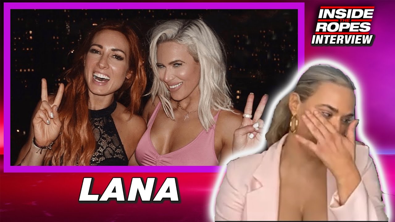 Lana Sheds Tears Over Becky Lynch Giving Her Hope Backstage In WWE!