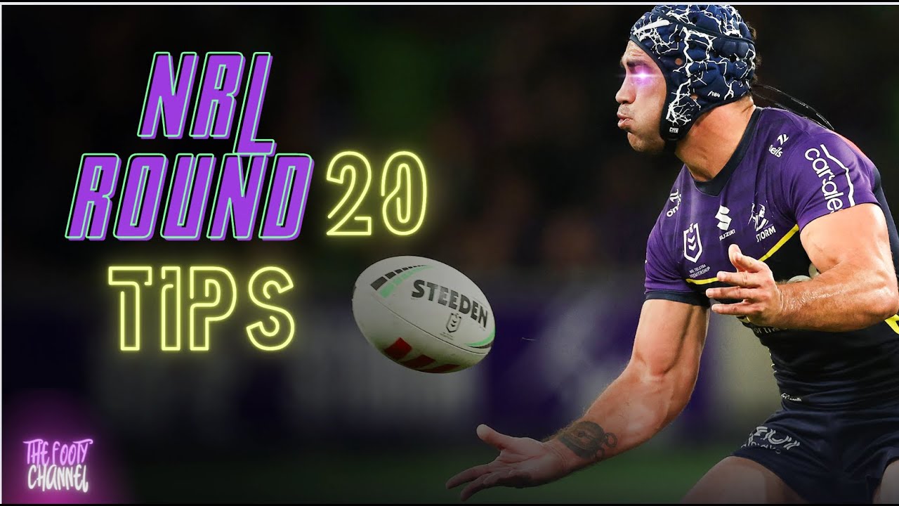NRL Round 20 Tips