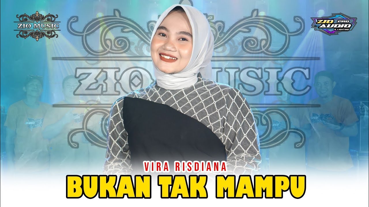 Bukan Tak Mampu - Vira Risdiana ( ZIO MUSIC ) - Official Vidio Cover Zio Music