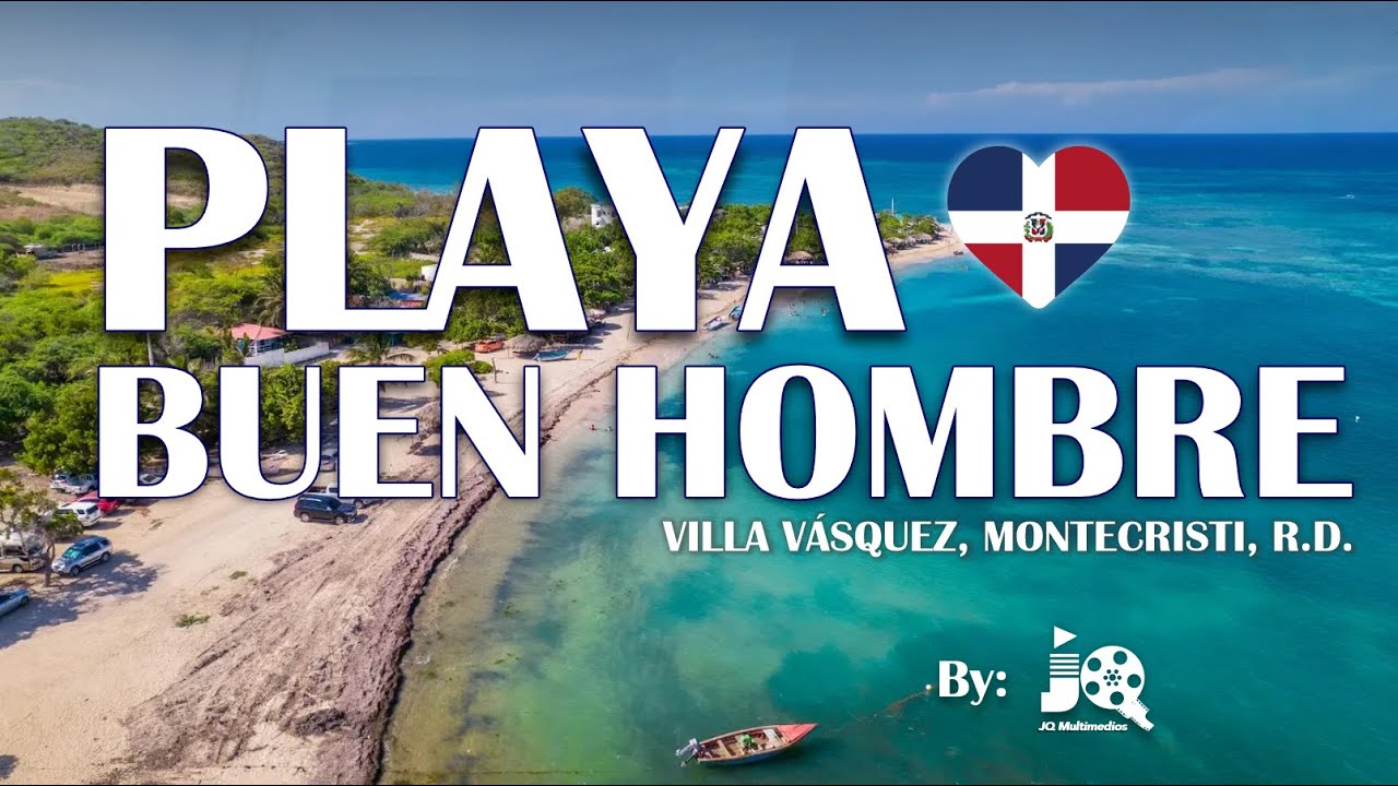 Playa Buen Hombre, Montecristi  Dominican Repúblic