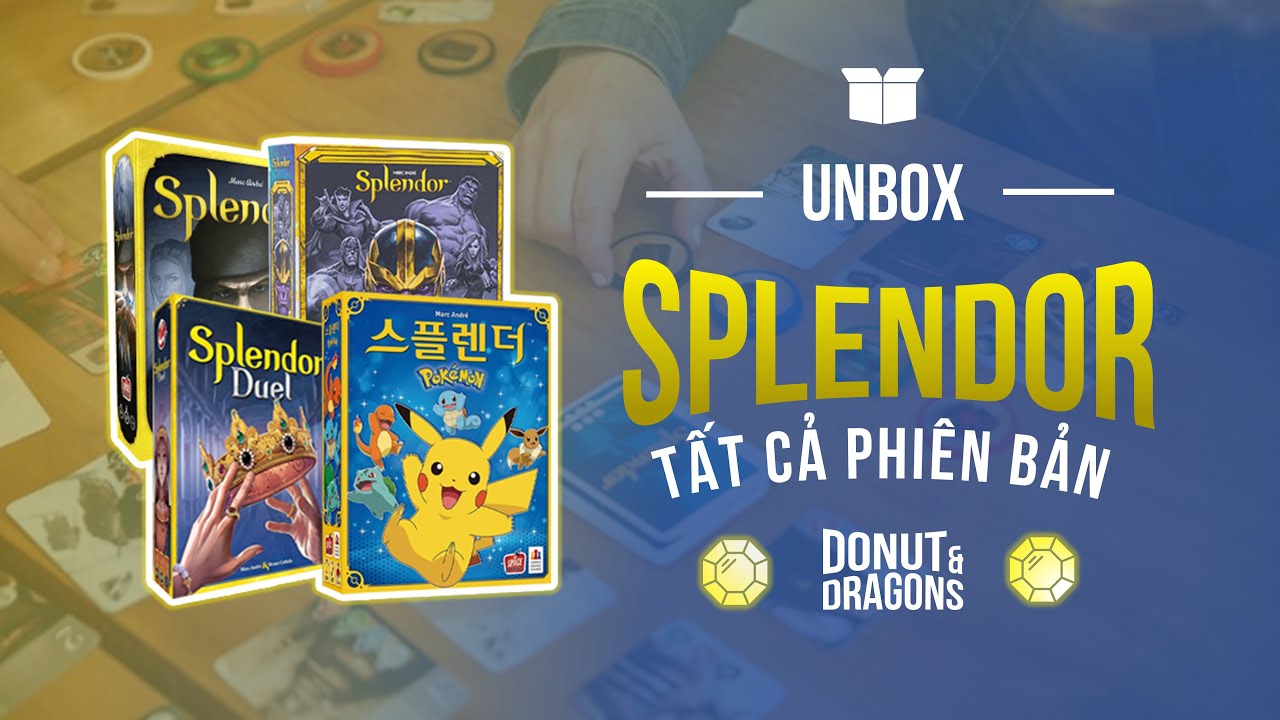 Mở Hộp Board Game - Tất cả những phiên bản của Splendor | Donut&Dragons