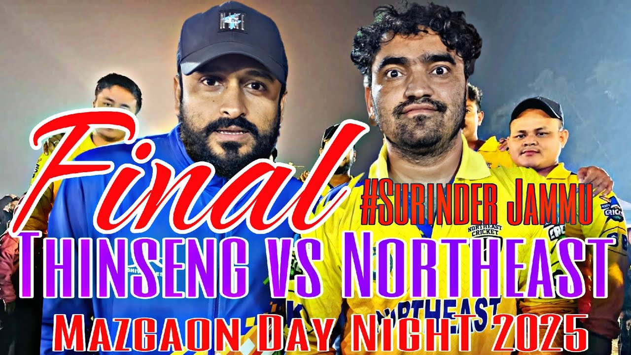 Final Northeast Vs Thinseng11#Surinderjammu batting Mazgaon Day Night 2025